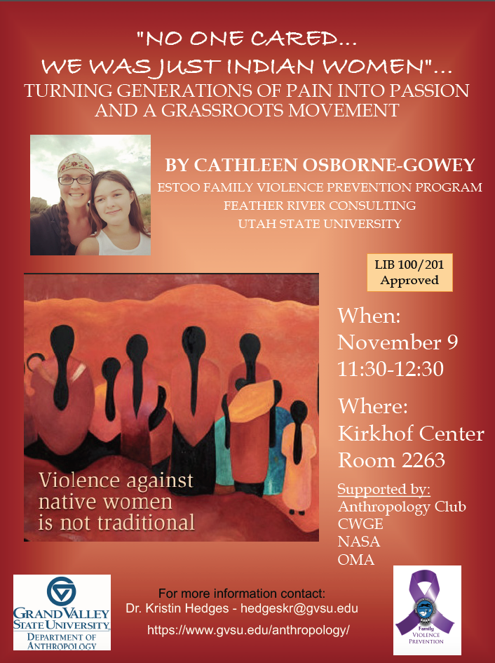 NO ONE CARED... WE WAS JUST INDIAN WOMEN by Cathleen Osborne-Gowey -  Friday Nov 9th